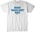 Drake Drake Maye Maye